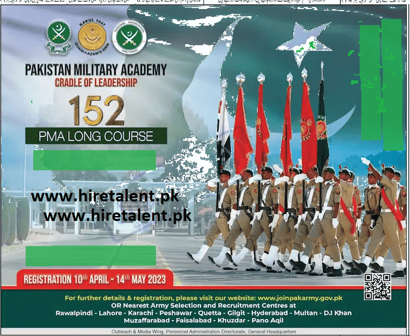 This is advertisement image related to Join Pakistan Army Jobs 2023 Online Apply for PMA Long Course 152. In this image all details related to applying for these jobs and eligibility criteria.