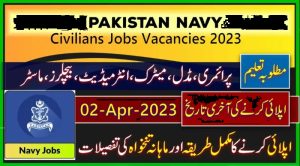 Pak Navy Civilian Jobs 2023 Online Apply - Join Pak Navy 2023